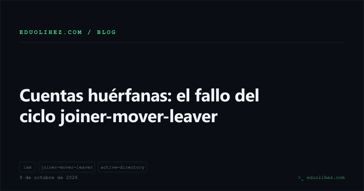 Cuentas huérfanas: el fallo del ciclo joiner-mover-leaver